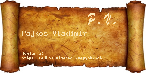 Pajkos Vladimir névjegykártya